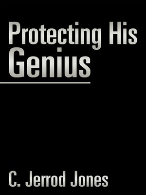 cover image of Protecting His Genius